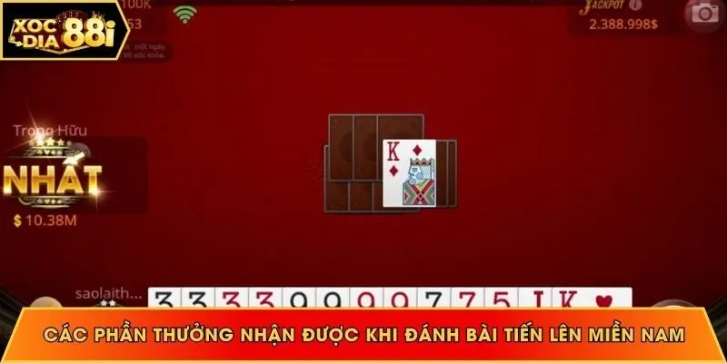 Các phần thưởng nhận được khi đánh bài Tiến Lên Miền Nam